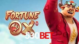 530BET